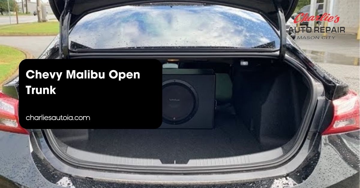 Unlocking Convenience: How to Open Your Chevy Malibu Trunk Like a Pro