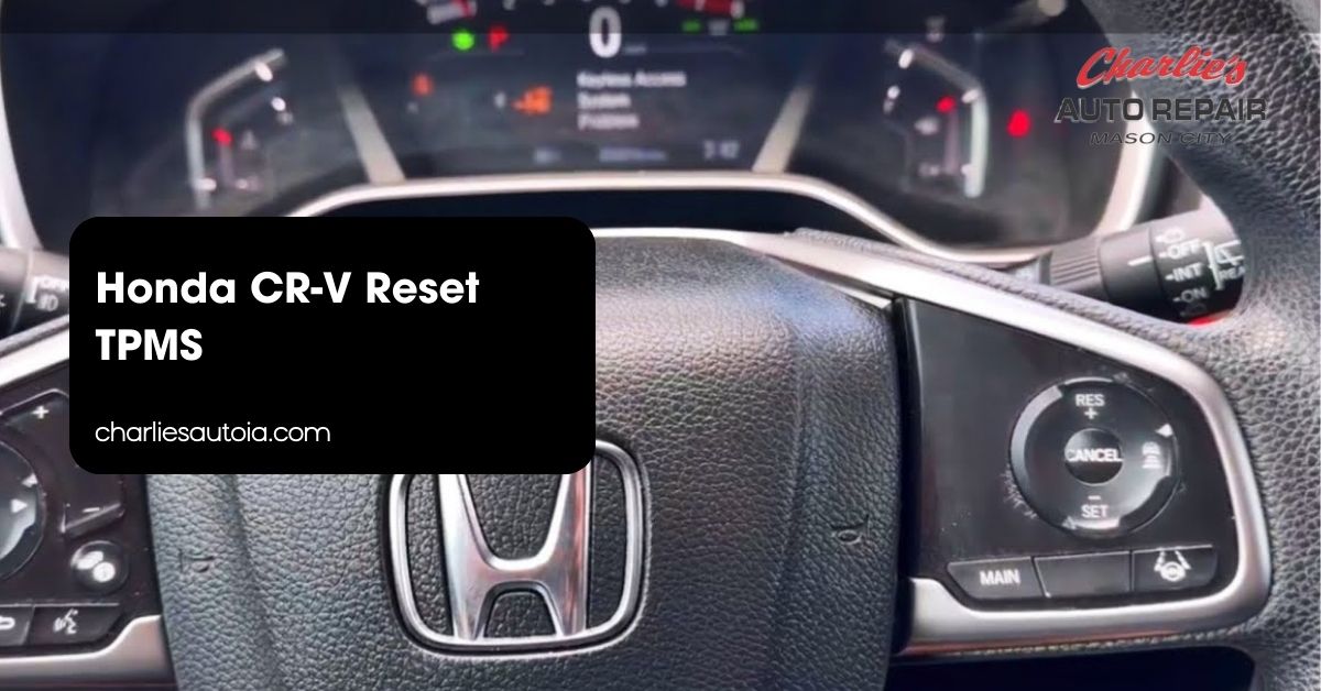 Step-by-Step Guide: How to Easily Reset TPMS on Your Honda CR-V for Safe Driving
