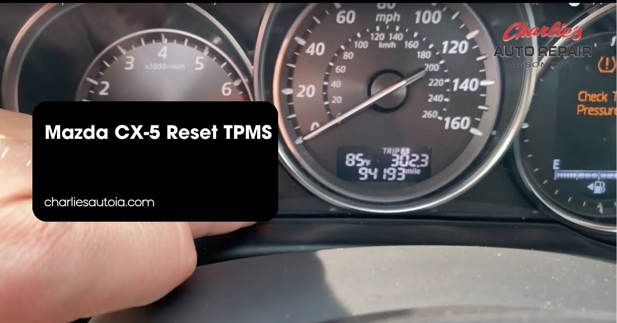 Mazda CX 5 Reset TPMS