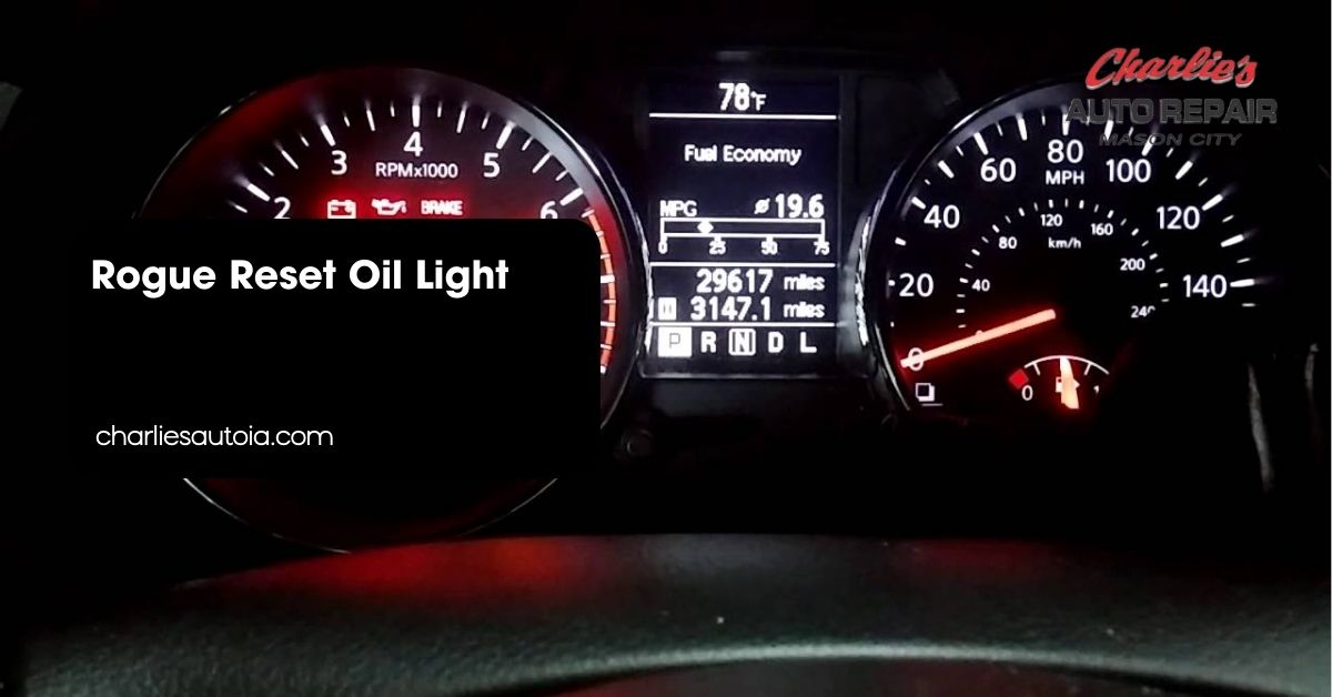 Rogue Reset Oil Light