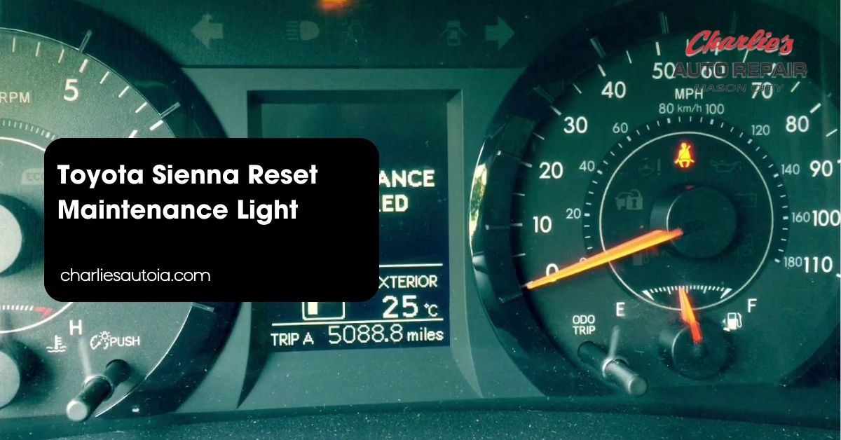 Toyota Sienna Reset Maintenance Light